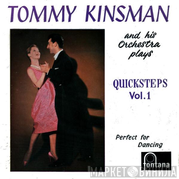 Tommy Kinsman And His Orchestra - Quicksteps Vol. 1