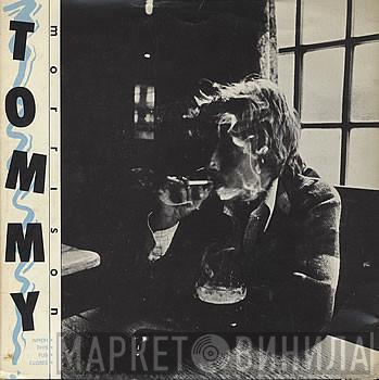 Tommy Morrison - When This Pub Closes