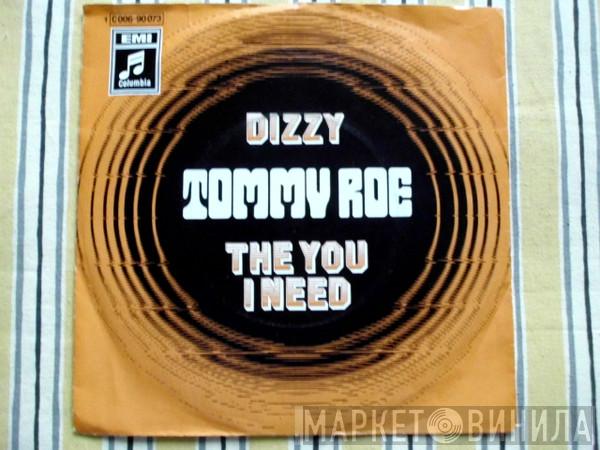  Tommy Roe  - Dizzy / The You I Need