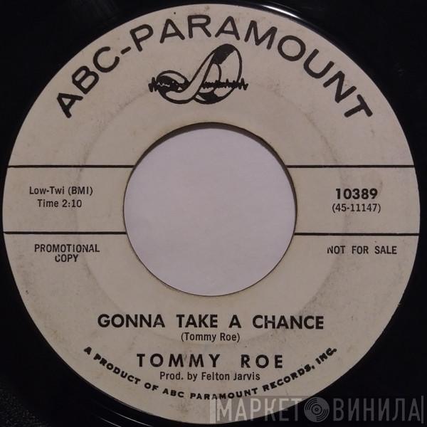  Tommy Roe  - Gonna Take A Chance / Don't Cry Donna