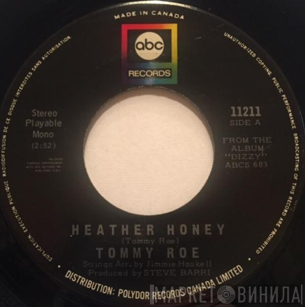  Tommy Roe  - Heather Honey / Money Is My Pay