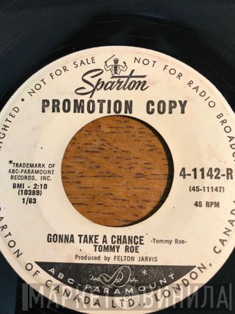  Tommy Roe  - Gonna Take A Chance