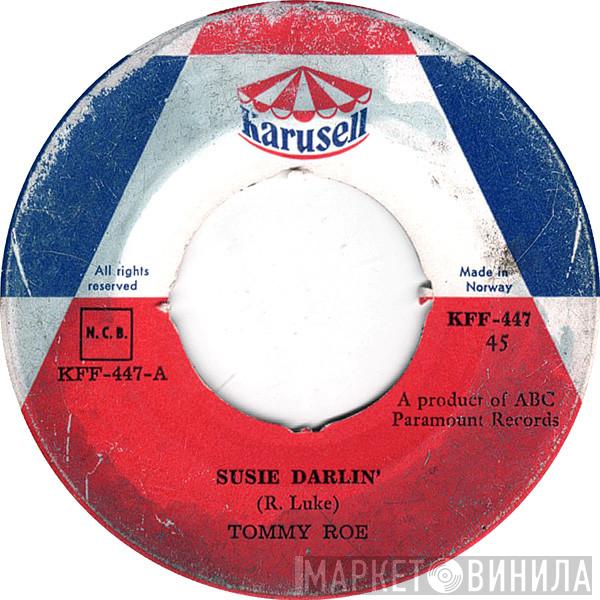  Tommy Roe  - Susie Darlin'