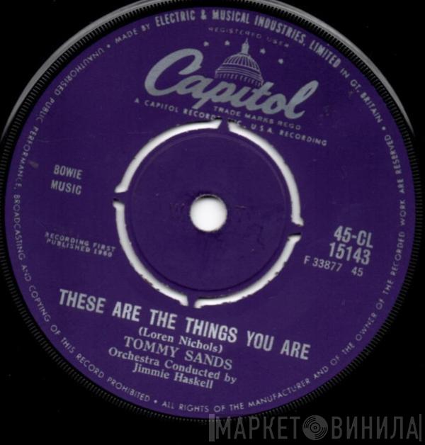 Tommy Sands - These Are The Things You Are / The Old Oaken Bucket