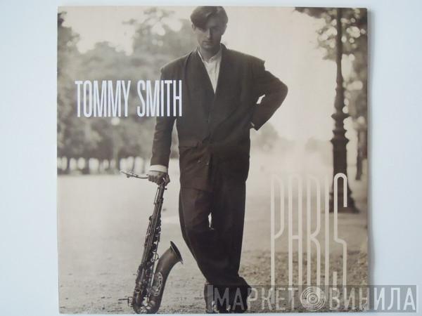 Tommy Smith - Paris