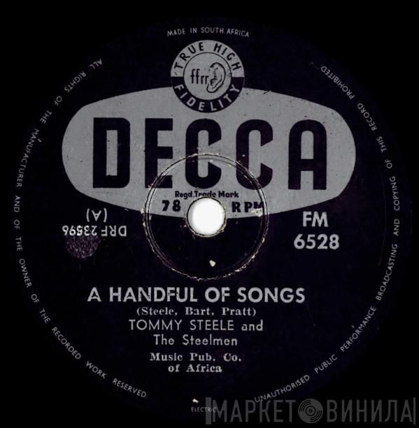  Tommy Steele And The Steelmen  - A Handful Of Songs / Water, Water