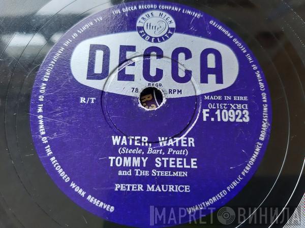  Tommy Steele And The Steelmen  - Water, Water / A Handful Of Songs