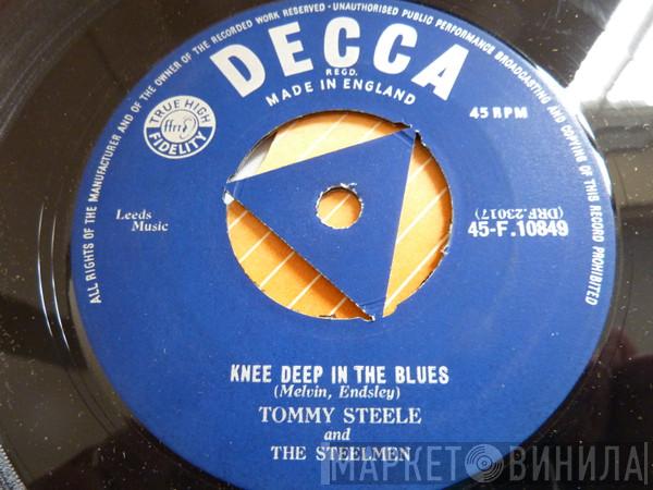 Tommy Steele And The Steelmen - Knee Deep In The Blues
