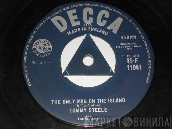Tommy Steele And The Steelmen - The Only Man On The Island