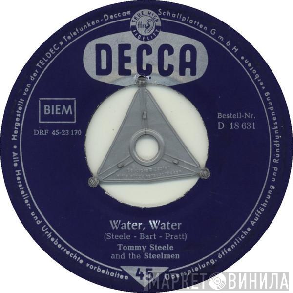  Tommy Steele And The Steelmen  - Water, Water