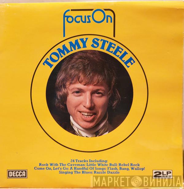 Tommy Steele - Focus On Tommy Steele