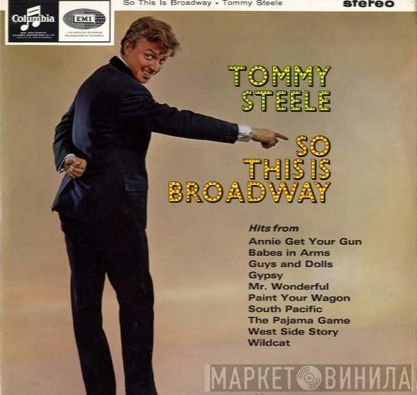 Tommy Steele, Geoff Love & His Orchestra - So This Is Broadway