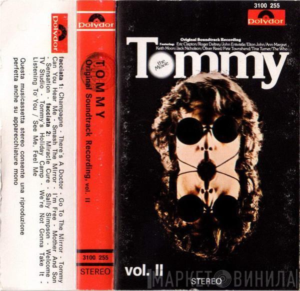  - Tommy Vol. II Original Soundtrack Recording