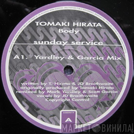 Tomoki Hirata - Body