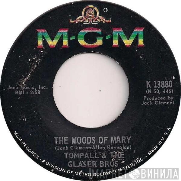 Tompall Glaser & The Glaser Brothers - The Moods Of Mary / No End Of Love