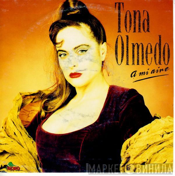 Tona Olmedo - A Mi Aire