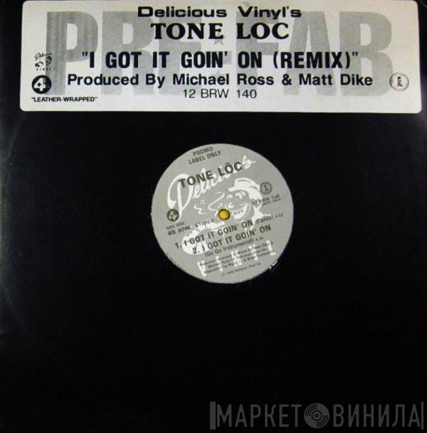 Tone Loc - I Got It Goin' On