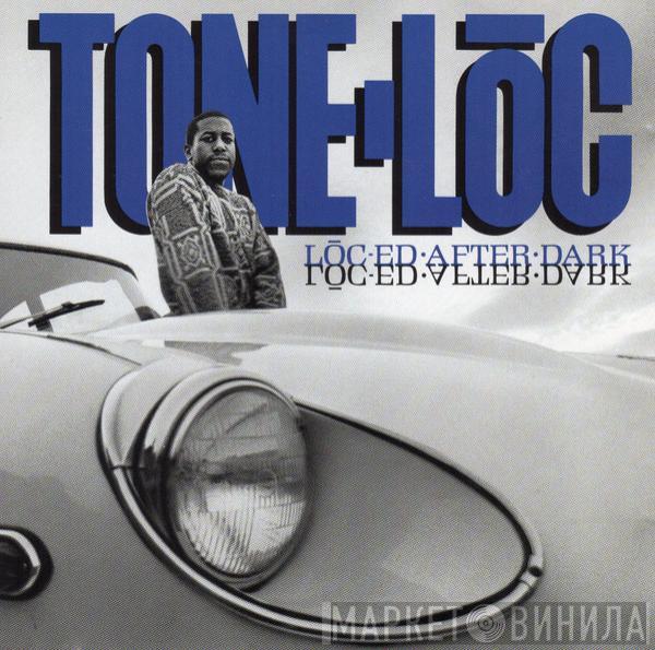  Tone Loc  - Lōc'ed After Dark