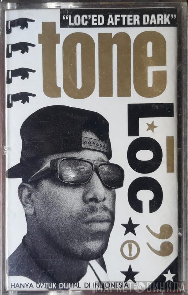  Tone Loc  - Lōc'ed After Dark