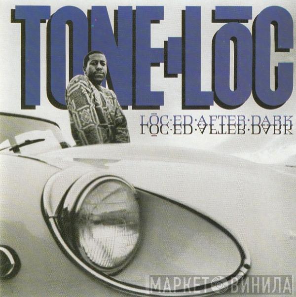  Tone Loc  - Lōc-ed After Dark