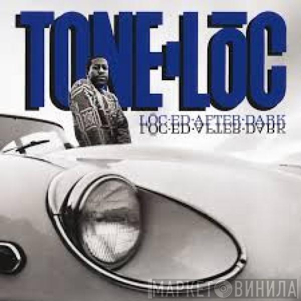  Tone Loc  - Lōc'ed After Dark