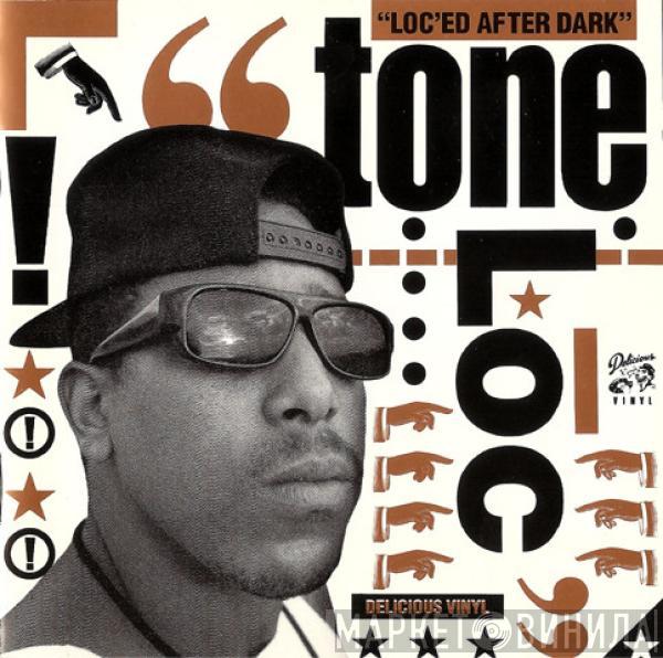  Tone Loc  - Loc-ed After Dark