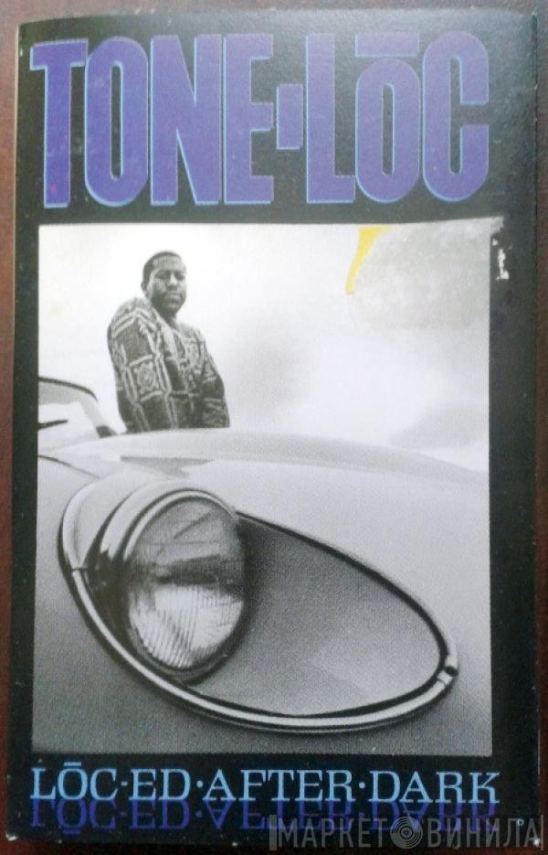  Tone Loc  - Loc'ed After Dark