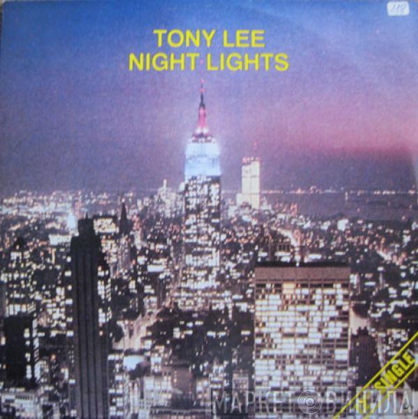 Toney Lee - Night Lights