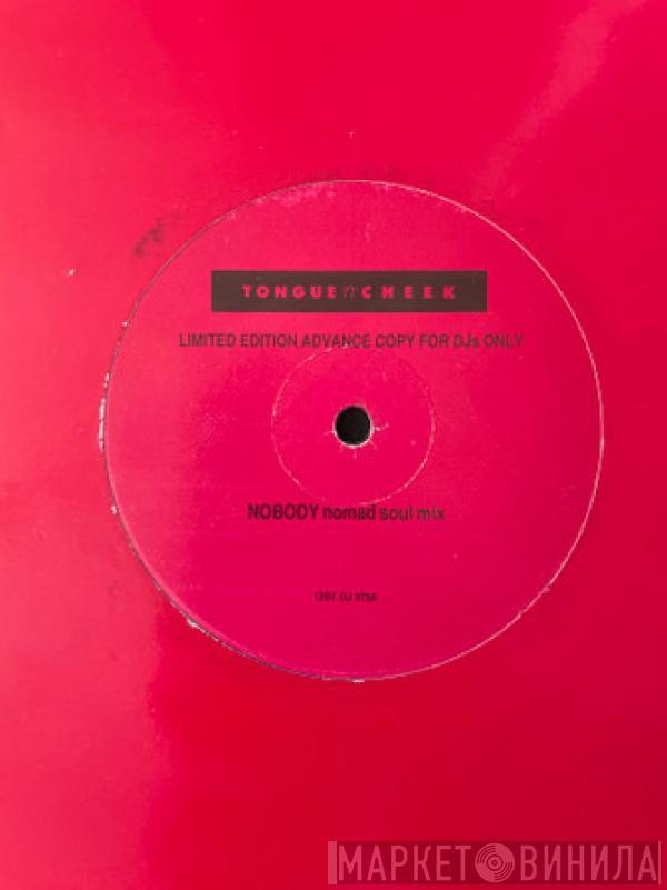 Tongue N Cheek  - Nobody (Remix)