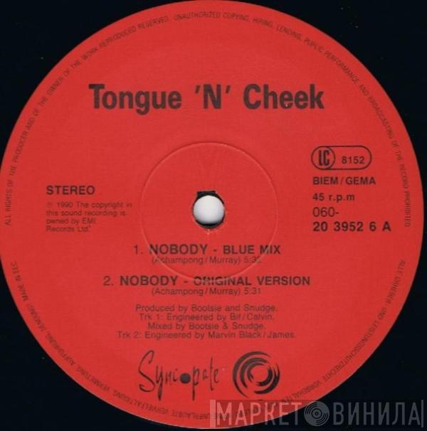  Tongue N Cheek  - Nobody