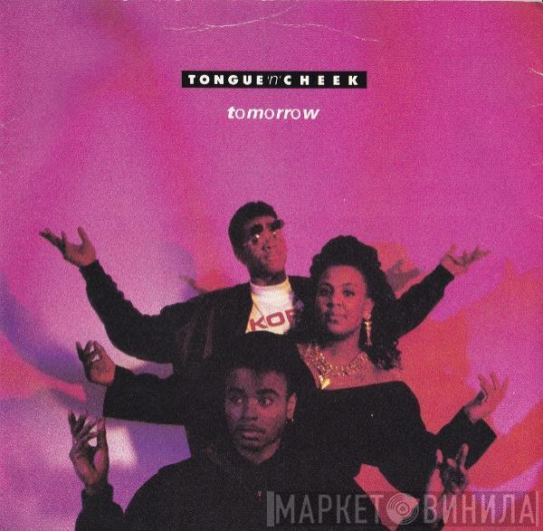 Tongue N Cheek - Tomorrow