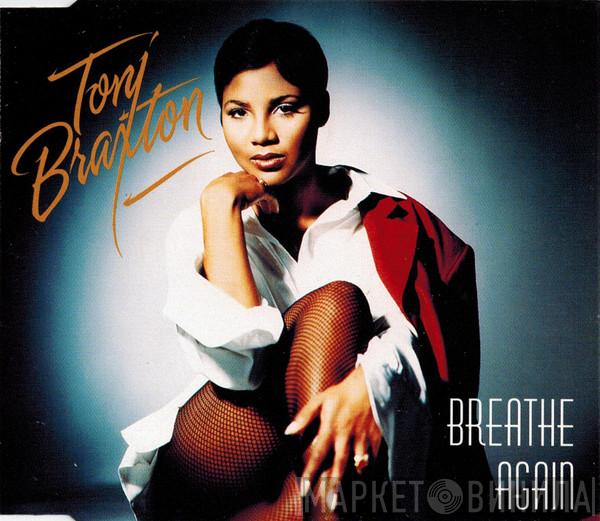  Toni Braxton  - Breathe Again