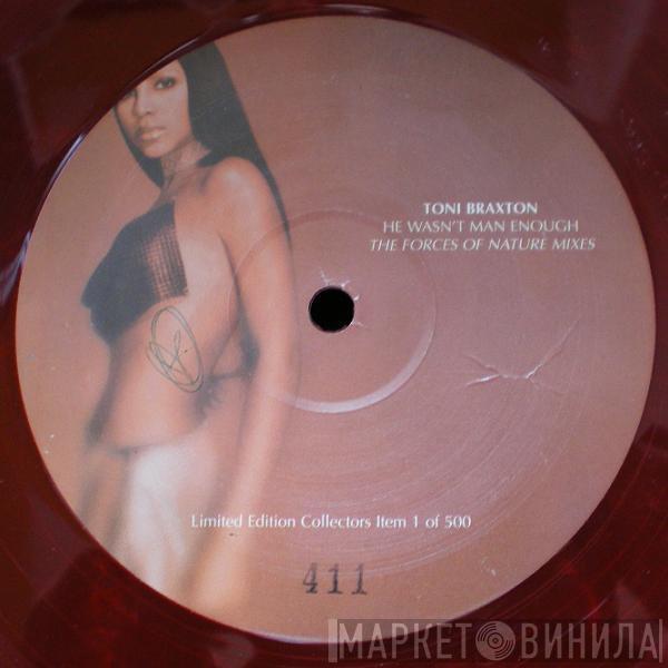  Toni Braxton  - He Wasn't Man Enough (The Forces Of Nature Mixes)