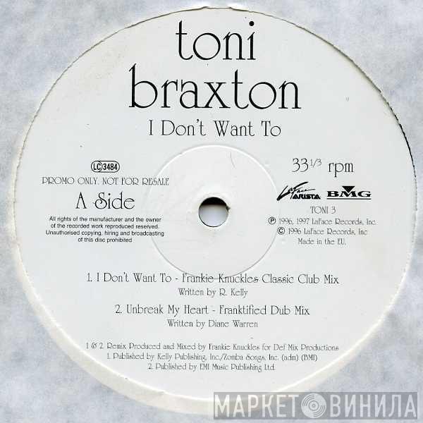 Toni Braxton - I Don't Want To