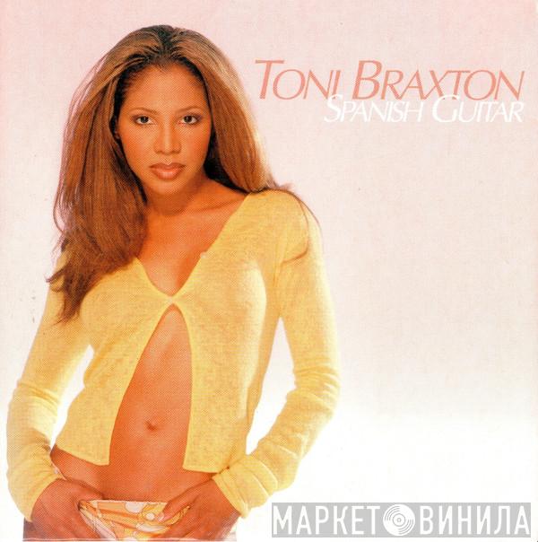  Toni Braxton  - Spanish Guitar