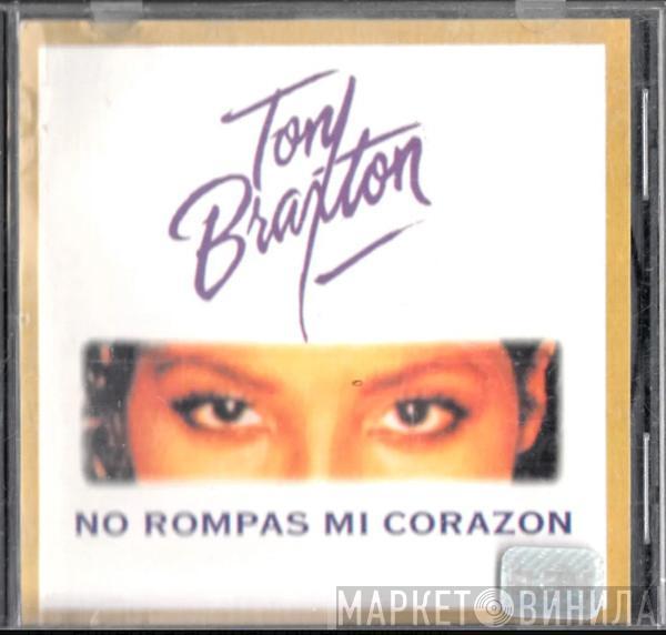  Toni Braxton  - Un-Break My Heart = No Rompas Mi Corazón