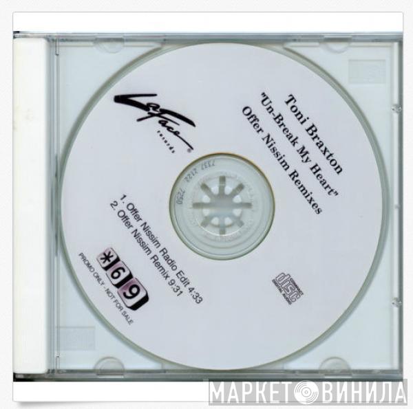  Toni Braxton  - Un-Break My Heart - Offer Nissim Remixes