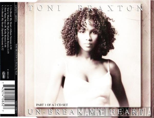 Toni Braxton - Un-Break My Heart