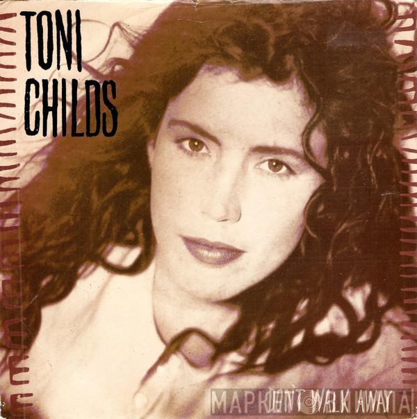 Toni Childs - Don't Walk Away
