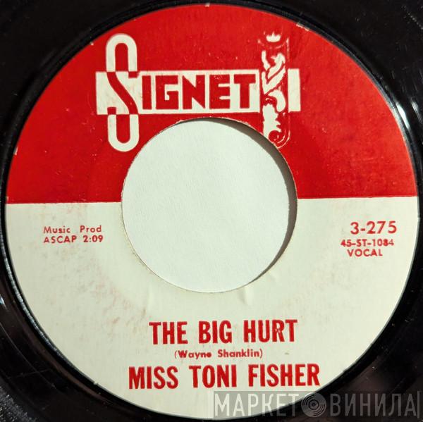 Toni Fisher - The Big Hurt / Memphis Belle
