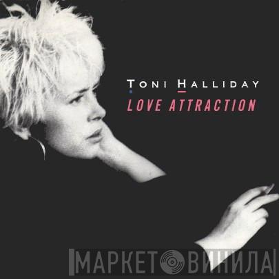 Toni Halliday - Love Attraction