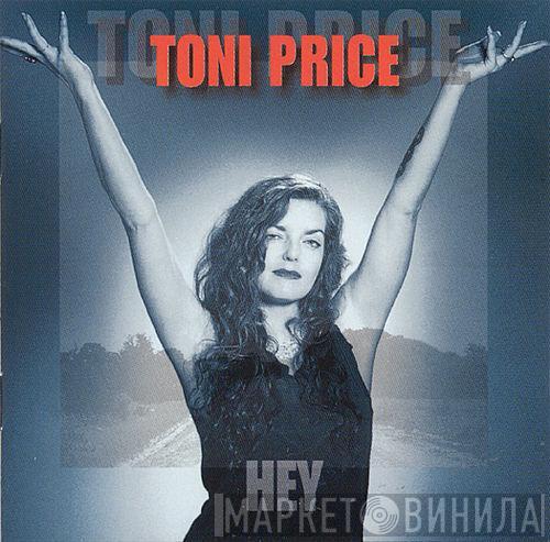 Toni Price  - Hey