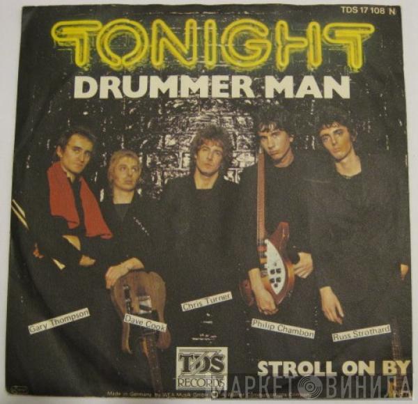  Tonight   - Drummer Man