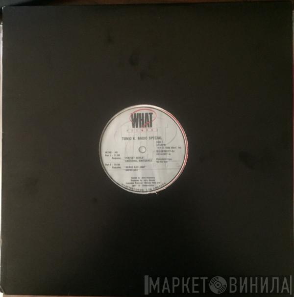 Tonio K. - Tonio K. Radio Special