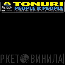  Tonuri  - People R People
