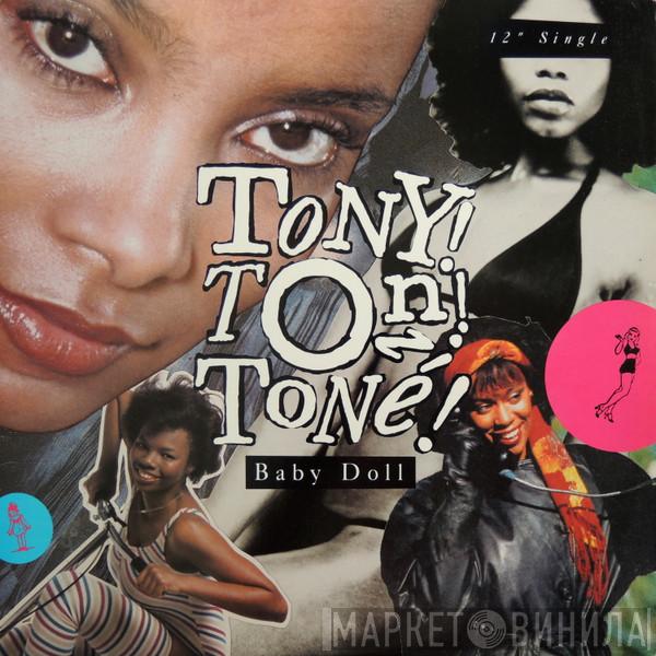  Tony! Toni! Toné!  - Baby Doll