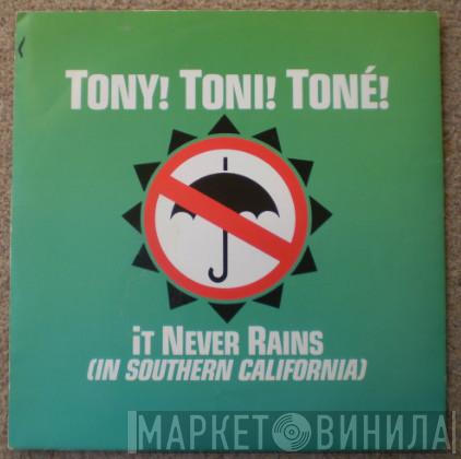 Tony! Toni! Toné! - It Never Rains (In Southern California)