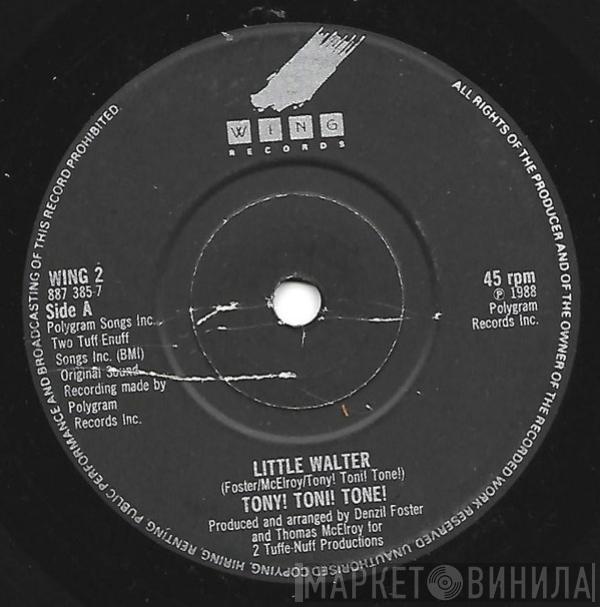  Tony! Toni! Toné!  - Little Walter