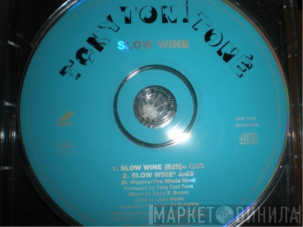  Tony! Toni! Toné!  - Slow Wine