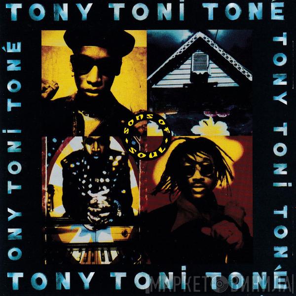  Tony! Toni! Toné!  - Sons Of Soul